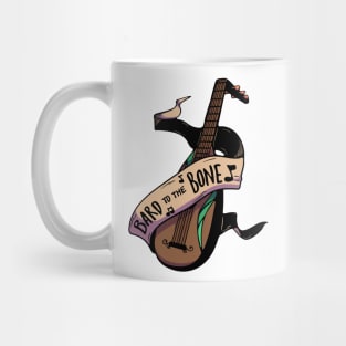 Bard to the Bone! Mug